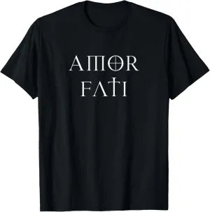 Amor Fati Stoic Inspirational Latin Quote Love your Fate Tee T-Shirt