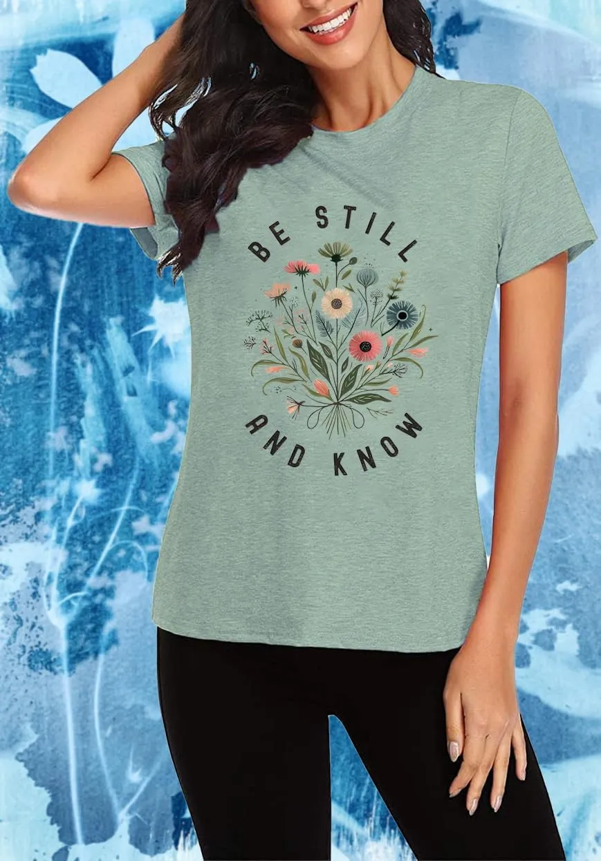 Be Still and Know Shirts for Women Casual Short Sleeve Christian Tee Tops